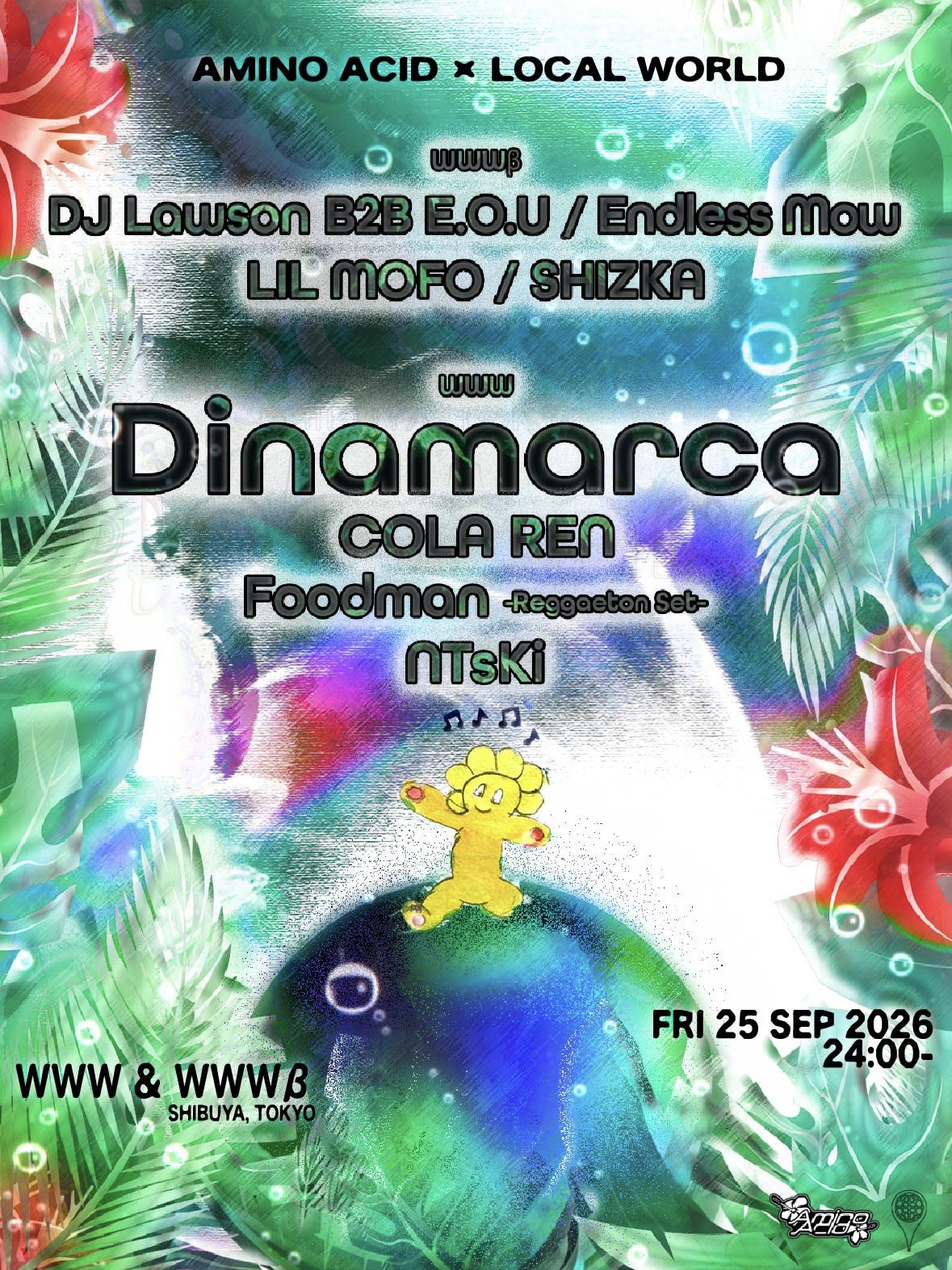 WWW  COLA REN [CN] / Dinamarca [SE] / Foodman -Reggaeton Set- / NTsKi  WWWβ  DJ Lawson B2B E.O.U / Endless Mow [UK] / LIL MOFO / SHIZKA  Lounge: ART / SHOP / FOOD  Alexander Jyulian / AMINO ACID / Makedoo / PURITY / 存在飯店