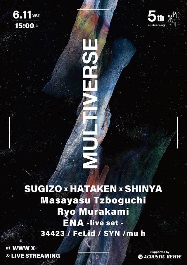 SUGIZO × HATAKEN  × SHINYA / Masayasu Tzboguchi / Ryo Murakami / ENA -live set- / 34423 / FeLid / SYN / mu h