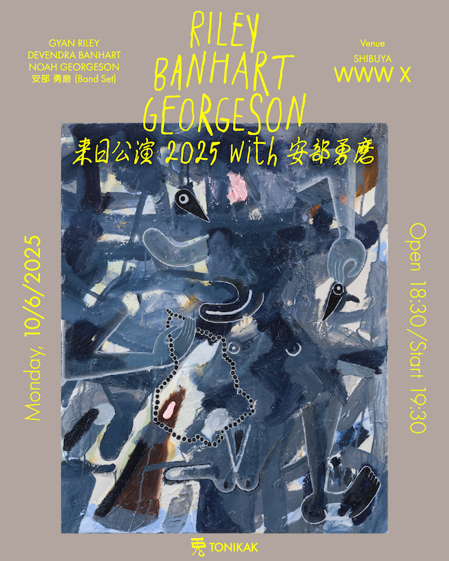 RILEY BANHART GEORGESON / 安部勇磨 (Band set)