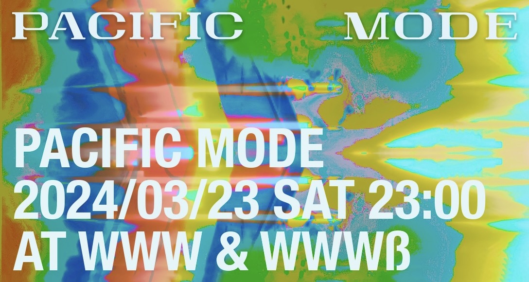 PACIFIC MODE