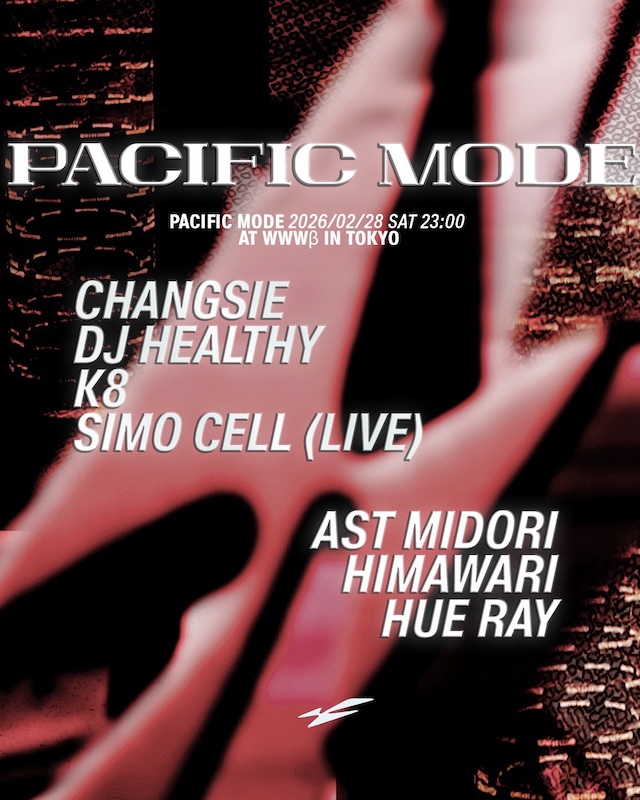 CHANGSIE / DJ HEALTHY / K8 / SIMO CELL [FR] (LIVE) / AST MIDORI / HIMAWARI / HUE RAY 