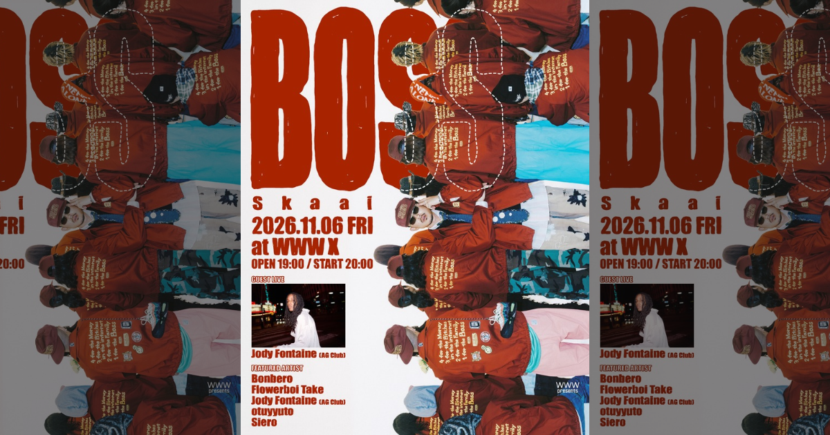 Skaai / Jody Fontaine (ex-AG Club) / Bonbero / Flowerboi Take / otuyyuto / Siero