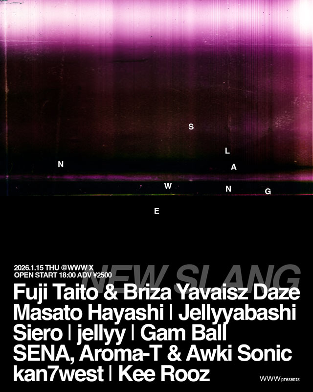Fuji Taito & Briza Yavaisz Daze |Masato Hayashi|Jellyyabashi|Siero|jellyy|Gam Ball|SENA, Aroma-T & Awki Sonic|Kee Rooz|kan7west|