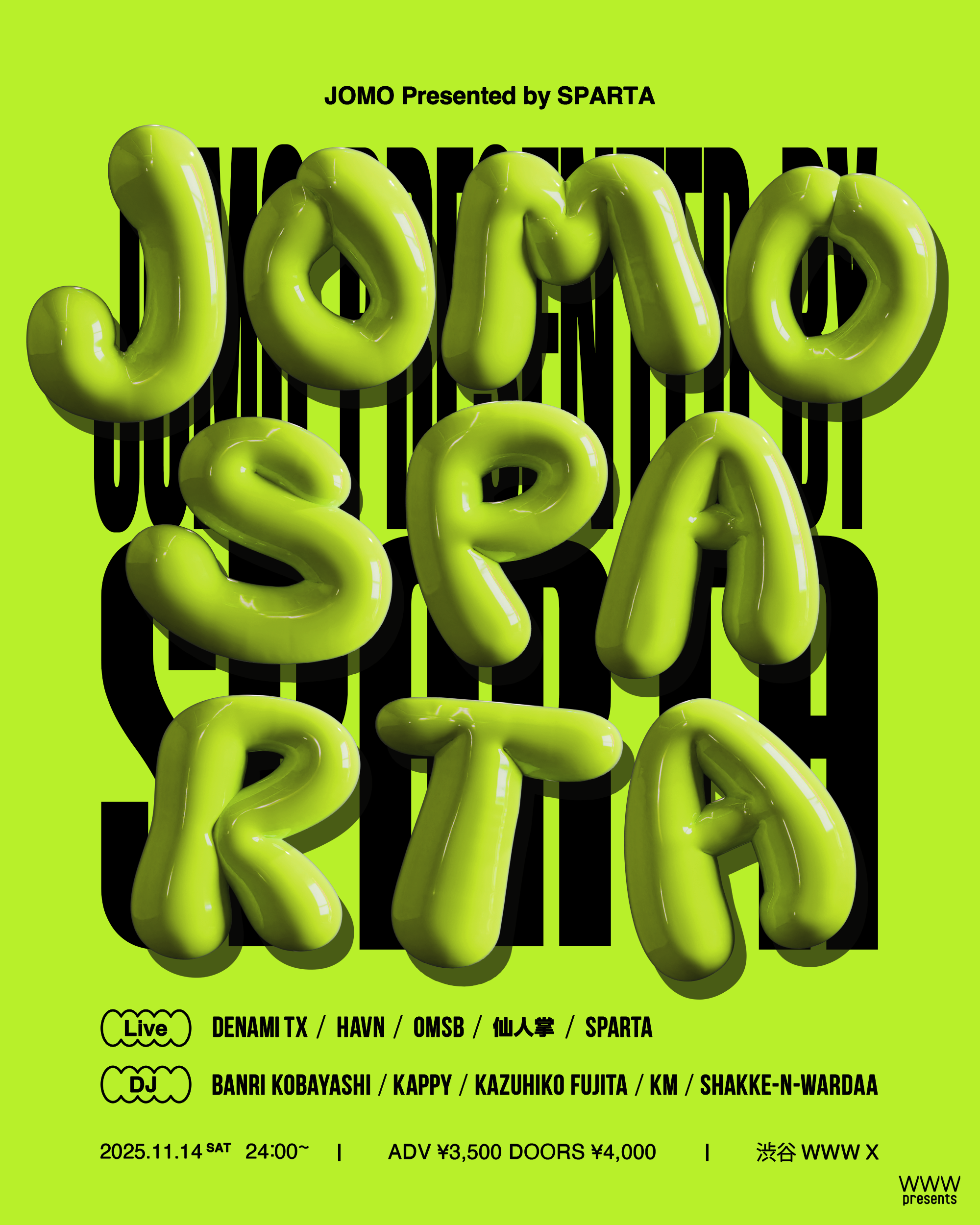 Live : DENAMI TX, Havn, OMSB, 仙人掌, SPARTA DJ : Banri Kobayashi, Kappy, Kazuhiko Fujita, KM, shakke-n-wardaa