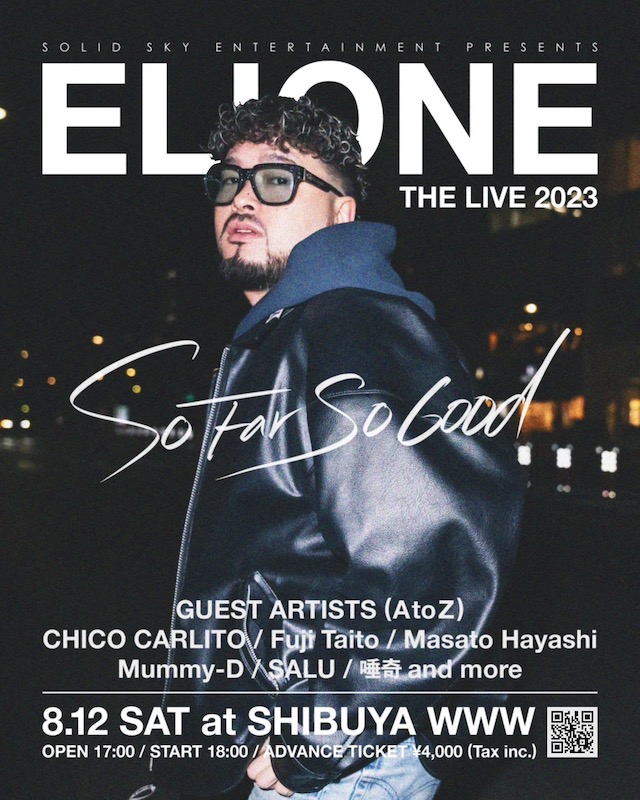 ELIONE / CHICO CARLITO / FUJI TAITO / Masato Hayashi / SALU / 唾奇 / Mummy-D / and more