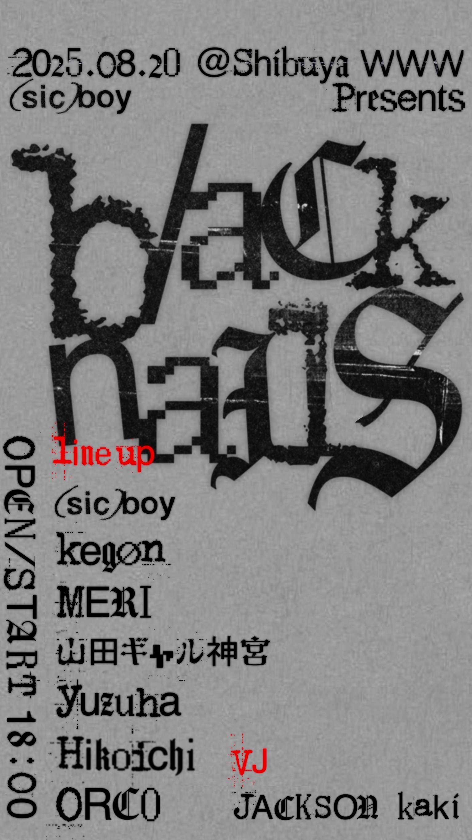 (sic)boy / kegøn / MERI / ⼭⽥ギャル神宮 / yuzuha / Hikoichi / ORCO / and more