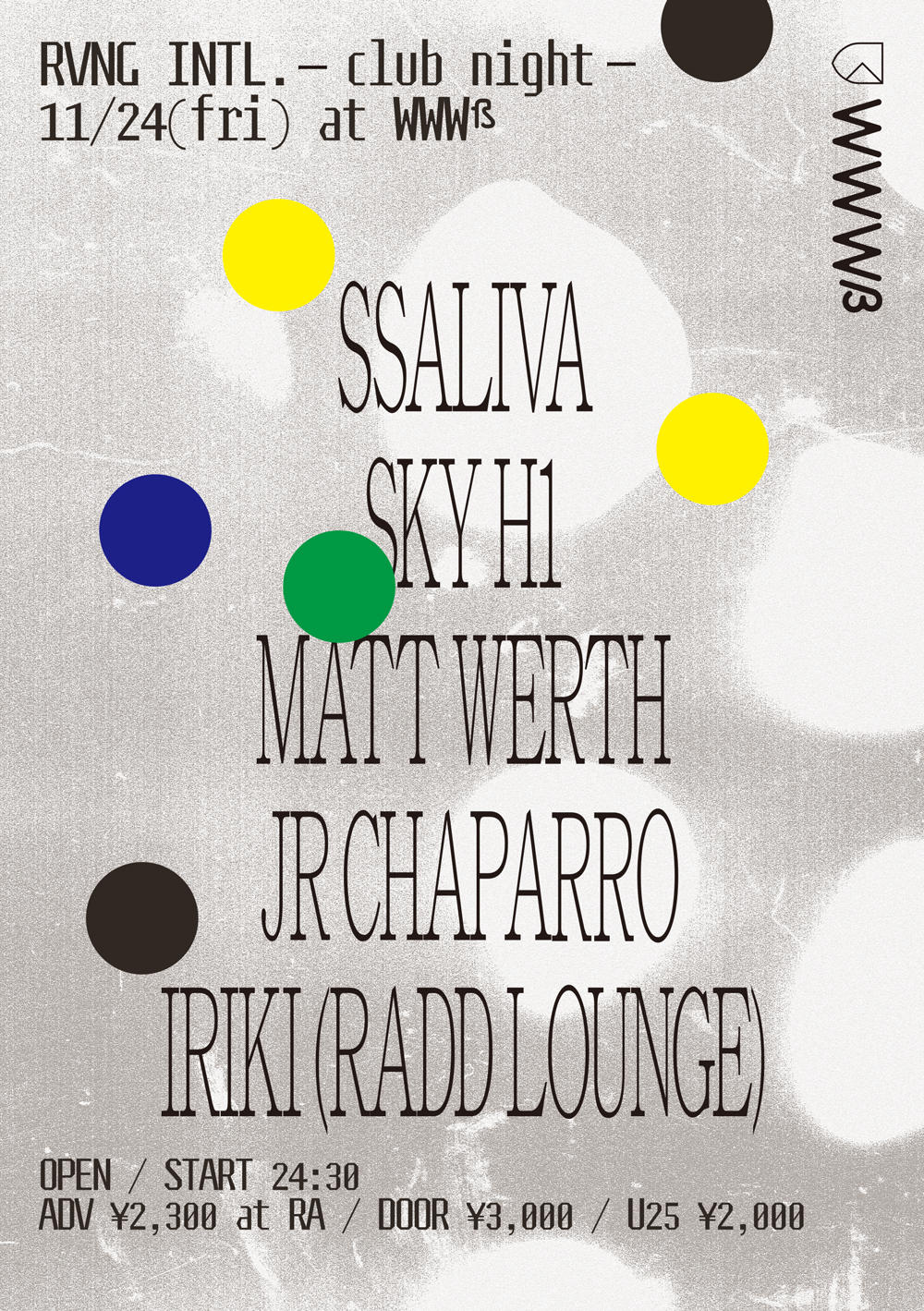 LIVE: ssaliva / SKY H1 / DJ: Matt Werth (RVNG Intl.) / JR Chaparro / IRIKI (Radd Lounge)
