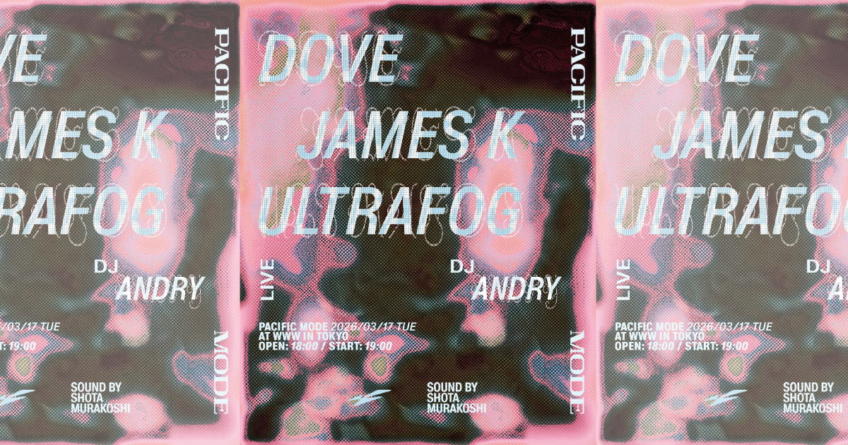 james K / Ultrafog / Dove / Andry